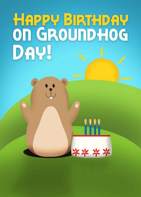 Happy Birthday On Groundhog Day For Anyone Card Ad Spon Birthday