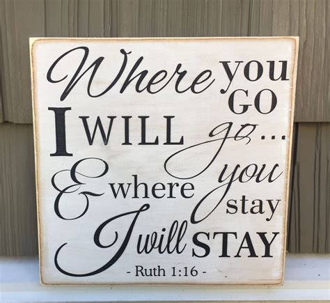 Where You Go I Will Go Ruth 116 Wood Sign 12 X 12 Rustic Wood