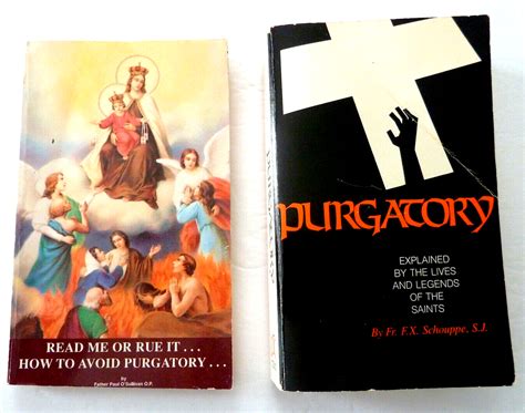 Lot Of 2 Catholic Books Purgatory Explained And How To Avoid Purgatory