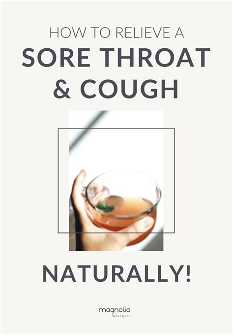 How To Naturally Relieve A Sore Throat And Cough Healthy Living