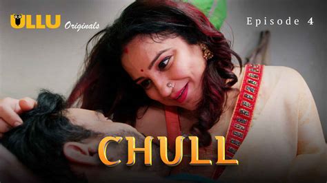 Chull Part Ullu Originals Hindi Porn Web Series Ep Watch