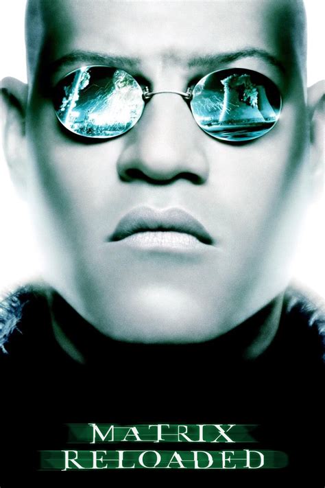 The Matrix Reloaded 2003 Posters — The Movie Database Tmdb