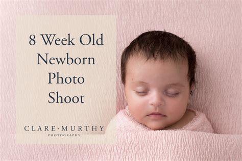 8 Week Old Newborn Photo Shoot Natural Baby Photography