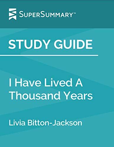 Study Guide I Have Lived A Thousand Years By Livia Bitton Jackson By
