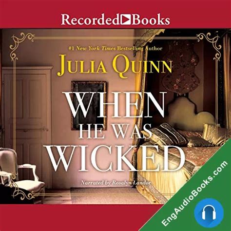Julia Quinn When He Was Wicked Audiobook Listen Online Free
