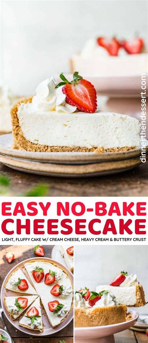 No Bake Cheesecake Is An Easy Light Fluffy Cheesecake Made With Cream Cheese Heavy Cream