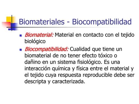 Ppt Biomateriales Biocompatibilidad Powerpoint Presentation Free