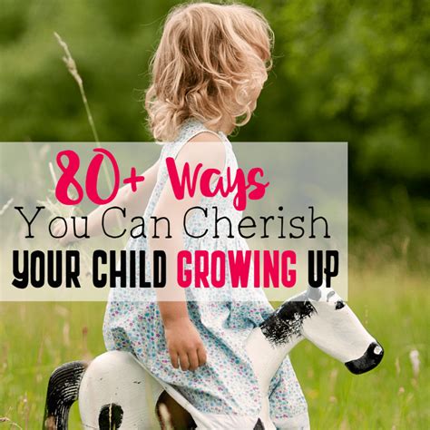 Moms And Dads Be Sure To Check Out These 80 Ways You Can Cherish Your