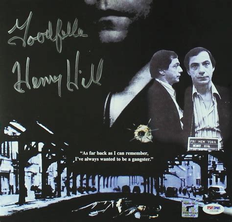 Henry Hill Signed 11x17 Goodfellas Movie Poster Inscribed Goodfella