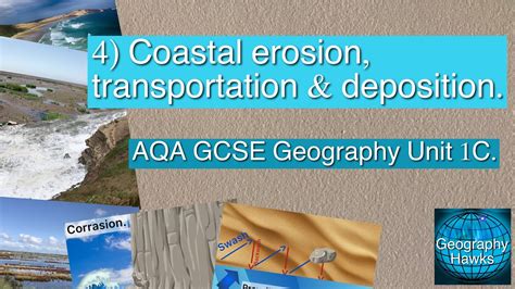 4 Coastal Erosion Transportation And Deposition Aqa Gcse Geography
