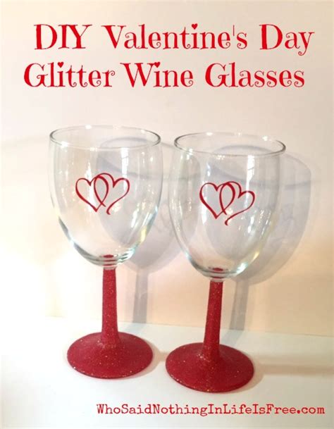 Diy Valentine’s Day Glitter Wine Glasses
