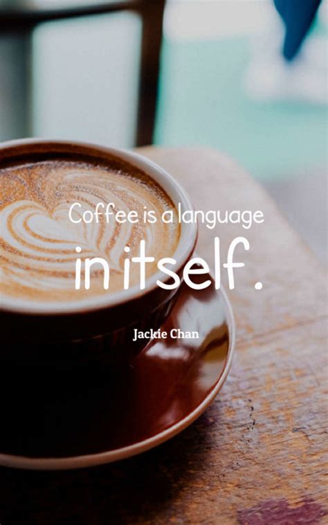 42 Inspirational Coffee Quotes And Sayings With Images