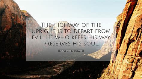 Proverbs WEB Desktop Wallpaper The Highway Of The Upright Is To Depart From