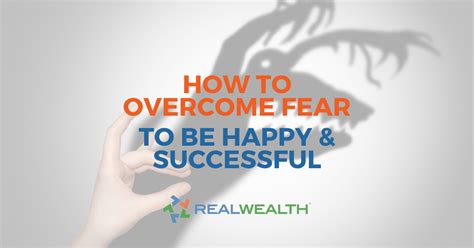 How To Overcome Fear To Become Happy And Successful