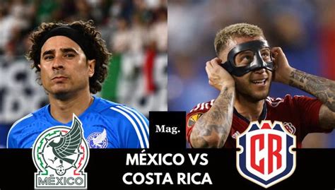 México gana a Costa Rica y pasa a seminifales en la Copa Oro RESPUESTAS MAG