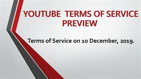 Youtube Terms Of Service On 10 December 2019 Preview Youtube