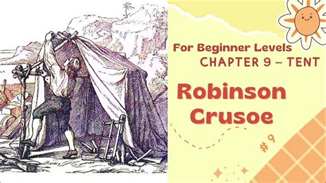 Chapter 9 Tent Robinson Crusoe For Beginner Levels Learn English Through Story ⭐ Youtube