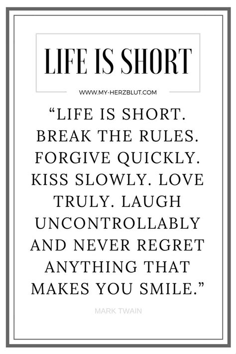 Life Is Short Quote By Mark Twain Life Is Too Short Quotes Short