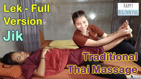 traditional thai massage jik and rose full version lek massage s22 bangkok thailand youtube