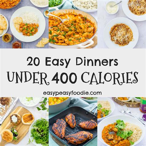 20 Easy Dinners Under 400 Calories Easy Peasy Foodie