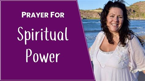 Prayer For Spiritual Power Youtube