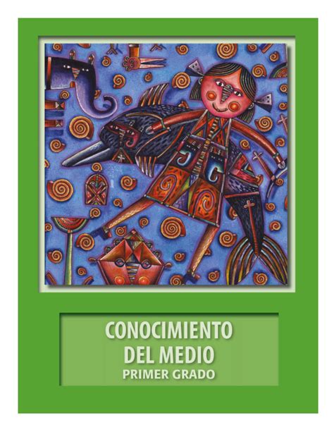 Conocimiento Del Medio Primer Grado Libro Para El Maestro Descargar Pdf