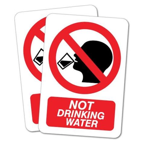 2x Not Drinking Water Safety Sticker Warning Safety Precaution Etsy