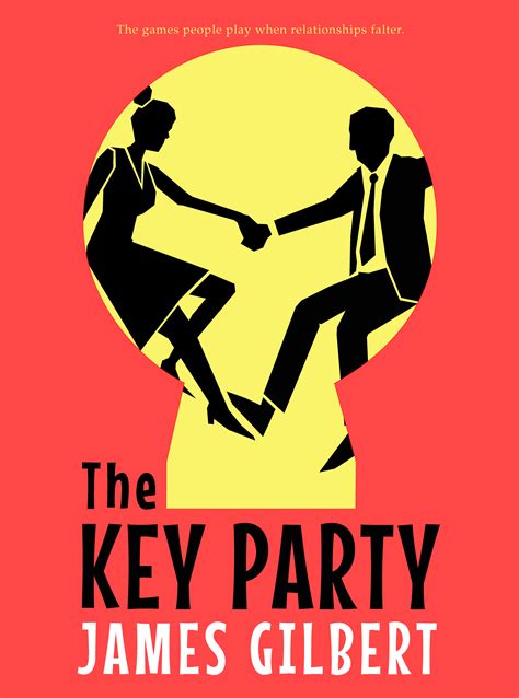The Key Party By James Gilbert Goodreads