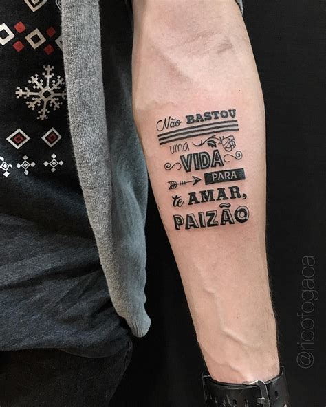 Tatuagem Escrita Homenagem Pai Tatuagem Tatuagem Masculina Antebra O