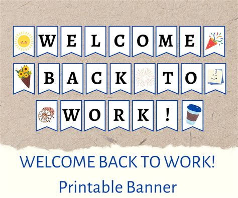 Printable Welcome Back To Work Banner Sign Diy Printable Welcome Back