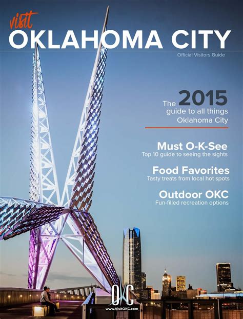 2015 Oklahoma City Visitors Guide Oklahoma Vacation Oklahoma Fun