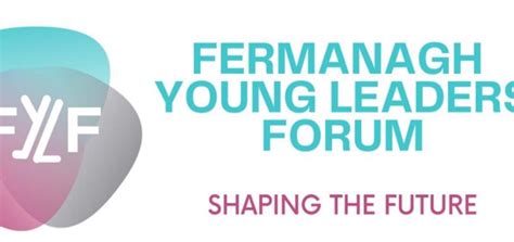 Application Welcome For Fermanagh Young Leaders Forum Enniskillen