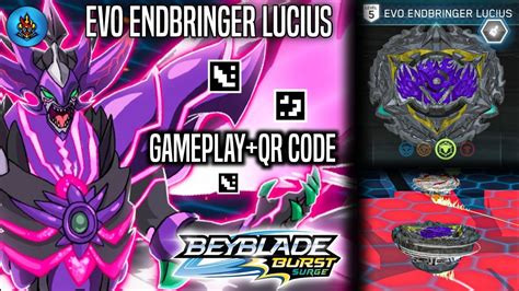 Evo Endbringer Lucius Qr Code Gameplay Beyblade Burst Surge App Youtube