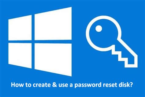 How To Make And Use A Password Reset Disk On Windows