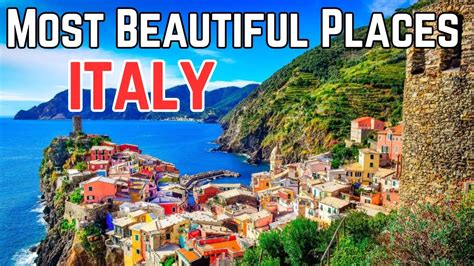 Exploring Top 10 Most Beautiful Places In Italy Best Places To Visit