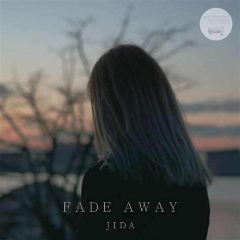 Life it seems, will fade away life it seems, will fade away drifting further every day getting lost within myself nothing matters no one else i have lost the will to live simply nothing more to give there is nothing more for me need the end to set me free. JIDA - Fade Lyrics | Genius Lyrics