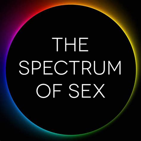 The Spectrum Of Sex The Science Of Male Female And Intersex Posts