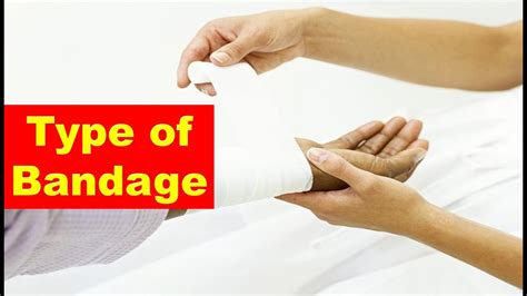 Lecture 6 Types Of Bandage Youtube