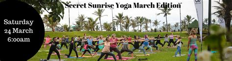 Book Tickets For Secret Sunrise Yoga March Edition