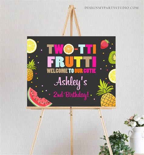 Editable Welcome Sign Two Tti Frutti Birthday Tutti Fruity Party Fruit