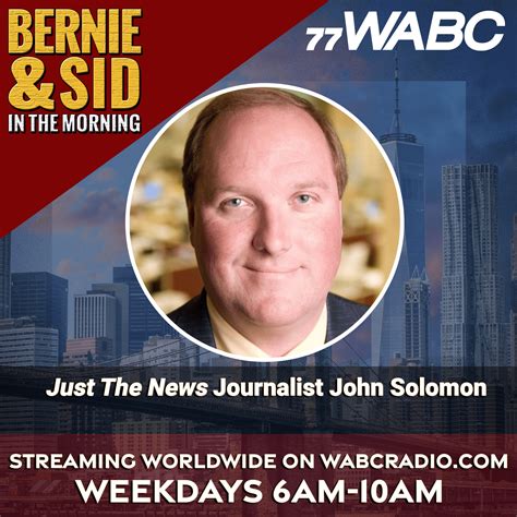 Just The News Journalist John Solomon 5 17 2022 77 Wabc