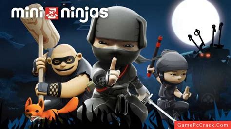 Free Download Mini Ninjas Full Crack Tải Game Mini Ninjas Full Crack