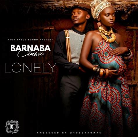 Audio Barnaba Classic Lonely Download Dj Mwanga