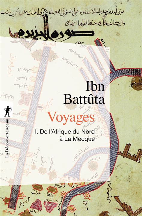 Voyages Ibn Battûta Éditions La Découverte