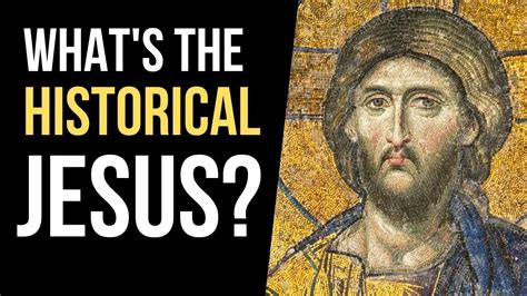 What Is The Historical Jesus And Why Christians Study Him Youtube