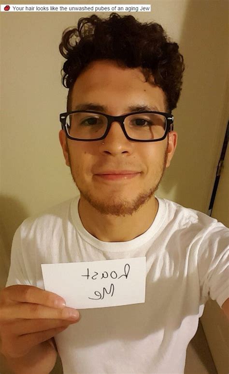 See more ideas about funny roasts, roast me, reddit roast. Pin on Gonna need some ice for that Burn