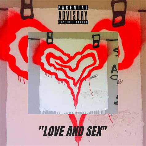 Love And Sex Single By Notoriousg Spotify