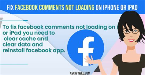How To Fix Facebook Comments Not Loading On Iphone Or Ipad A Savvy Web