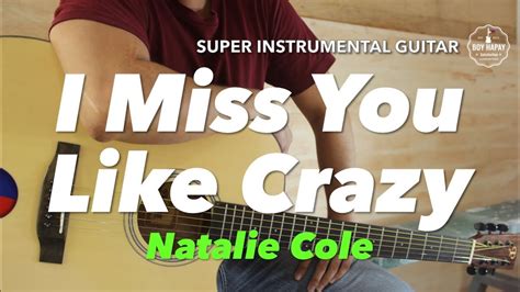 Natalie Cole I Miss You Like Crazy Instrumental Guitar Karaoke Cover