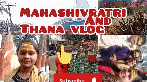 Mahashivratri 🙏🏻 Vlog Mahashivratri And Korha Thana Vlog Mahashivratri Korha Thana Please